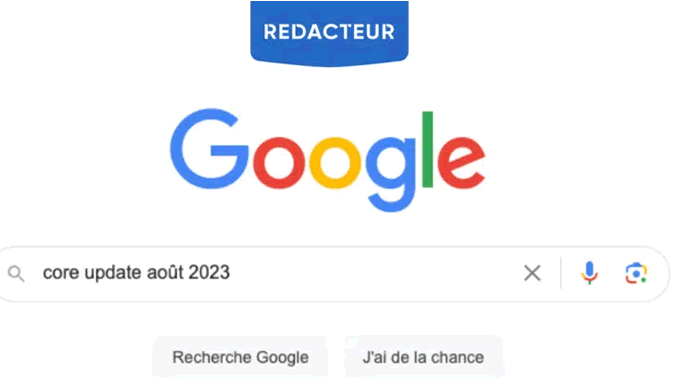 Google Core Update Août 2023 : deuxième mise à jour de l’année !